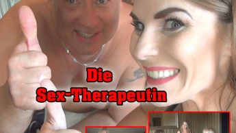 Die SEX-Therapeutin – Geiler Spass zu viert!!!