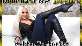 Dominant oder Devot!?