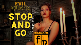 EVIL QUEEN – STOP AND GO