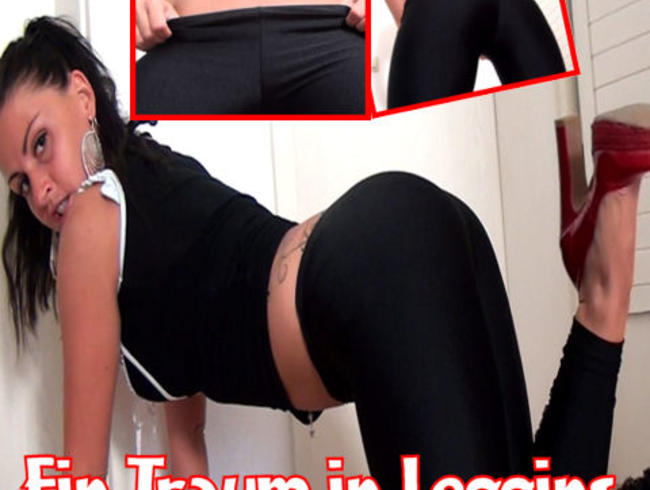 Ein Traum in Leggins!