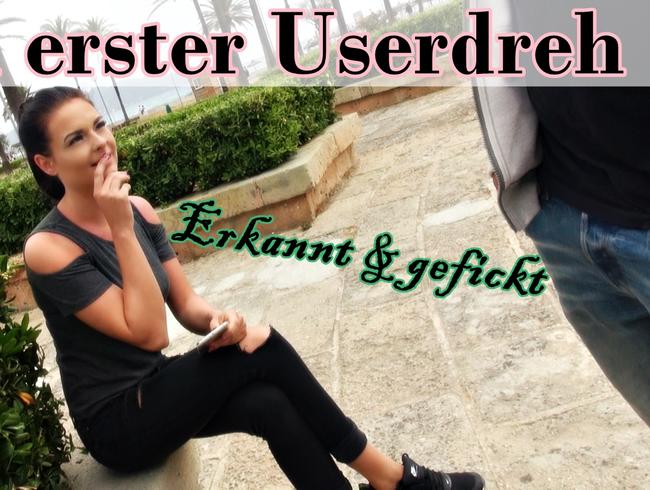 Erkannt & gefickt! Mein ERSTER USERDREH