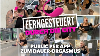 FERNGESTEUERT durch die City | PUBLIC per App zum DAUER ORGASMUS