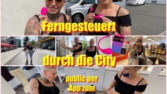 Ferngesteuert durch die City..Public per App zum Dauer-Orgasmus