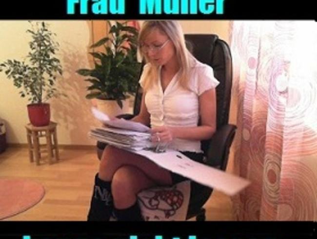 Frau Müller kanns nicht lassen