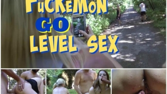 FuCKeMoN GO – LEVEL SEX