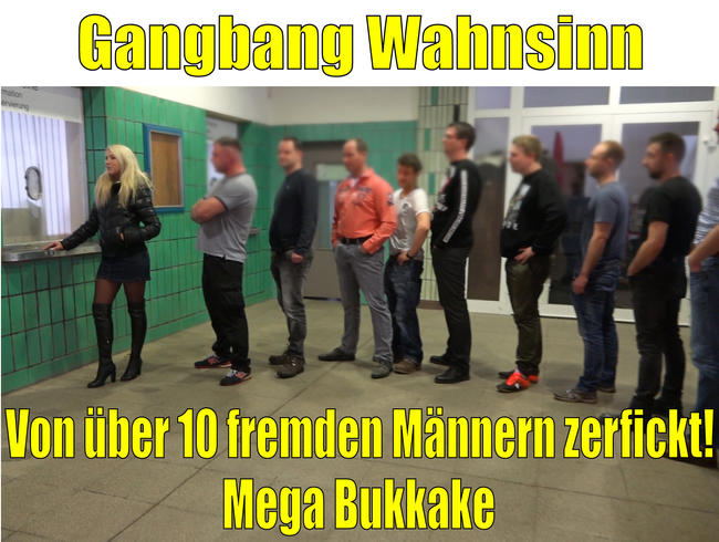 Gangbang Rekord 2019! Fickwahnsinn mit über 10 fremden Männern | Mega Bukkake!