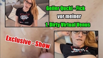 Geiler Qucki – Fick vor meiner 1. Dirty Venus Exclusive Show!