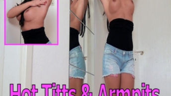 Hot titts & armpits