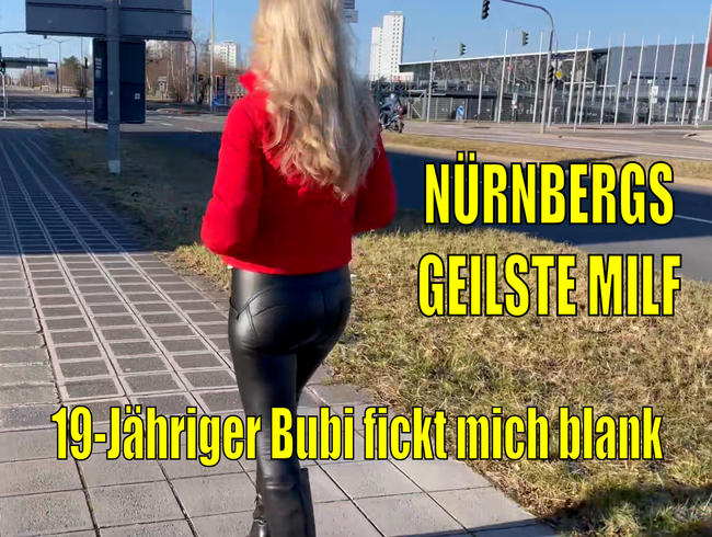 NÜRNBERGS GEILSTE AO MILF | DAFÜR gibt 19-Jähriger Bubi sogar sein letztes Hemd…!