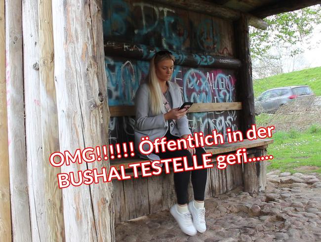 OMG!!!! ÖFFENTLICH in der BUSHALTESTELLE gef…..!!!!!