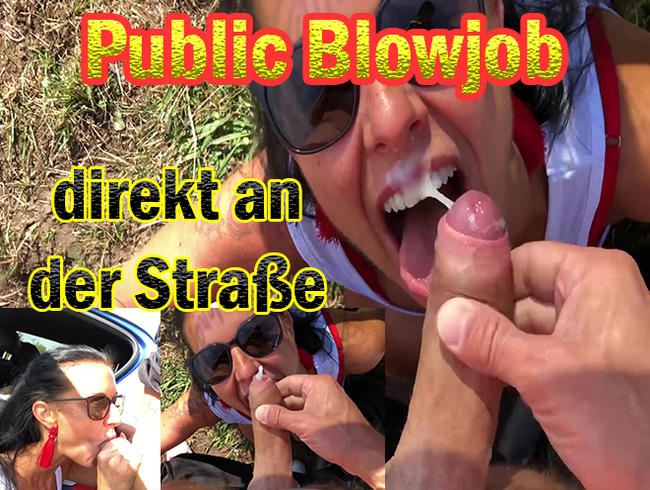 Public Blowjob – direkt an der Straße