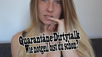 Quarantäne-Dirtytalk