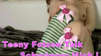 Teeny Fotzen Talk ! Schwänger Mich !