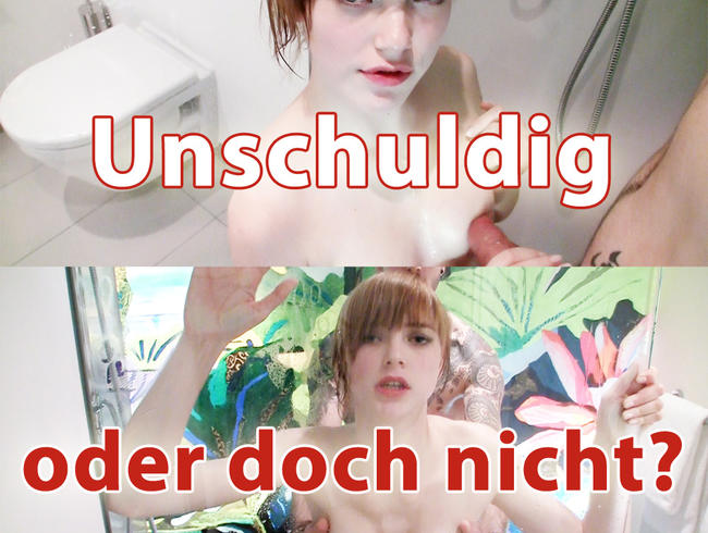 UNSCHULDIG oder doch nicht?