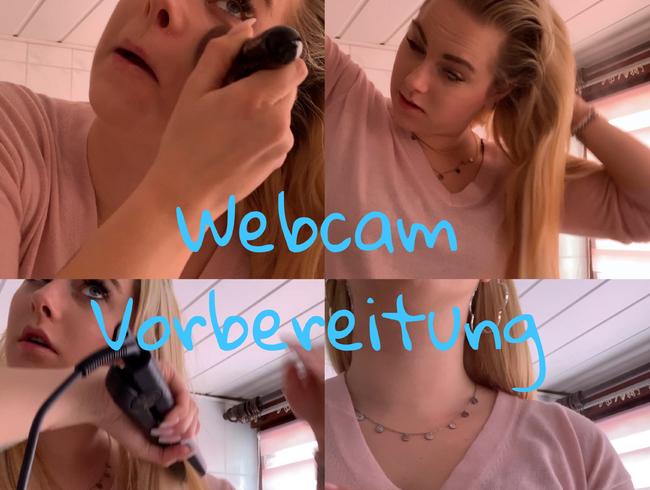 Webcam Vorbereitung