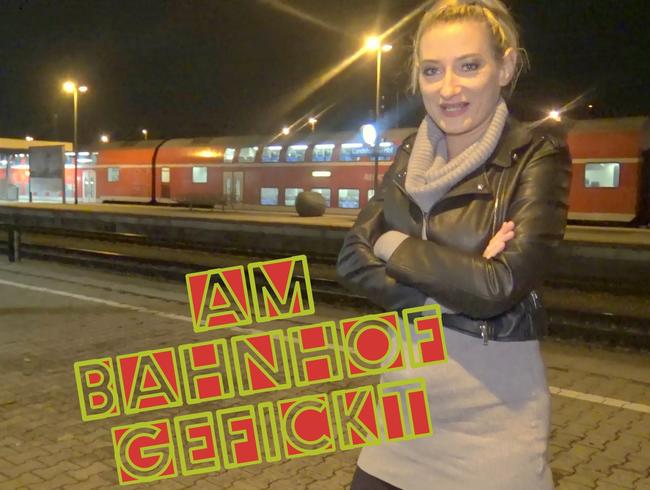 Zug verpasst !! Ficken oder Warten ????