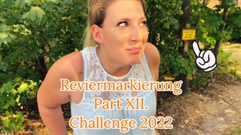 Reviermarkierung Part 12 – Challenge 2022