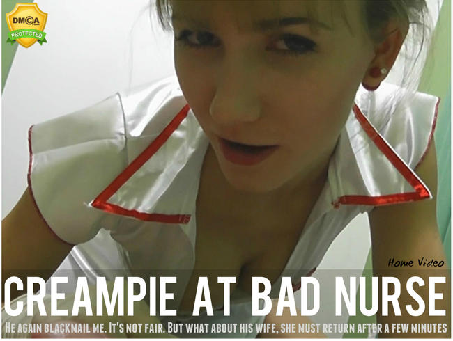 -Creampie at bad nurse-