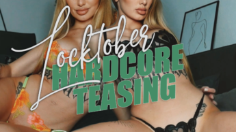 LOCKTOBER – Hardcore Teasing! Teil 2
