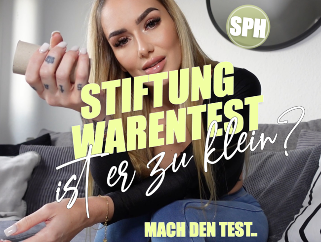 Stiftung Warentest – Ist er zu klein?