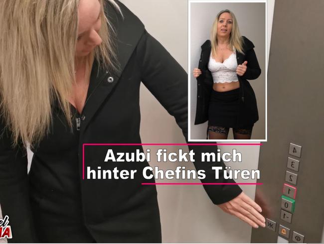 Azubi fickt mich hinter Chefins Türen