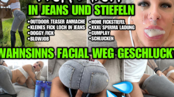 FICK MICH in Jeans und Stiefeln | Wahnsinns Facial weg GESCHLUCKT