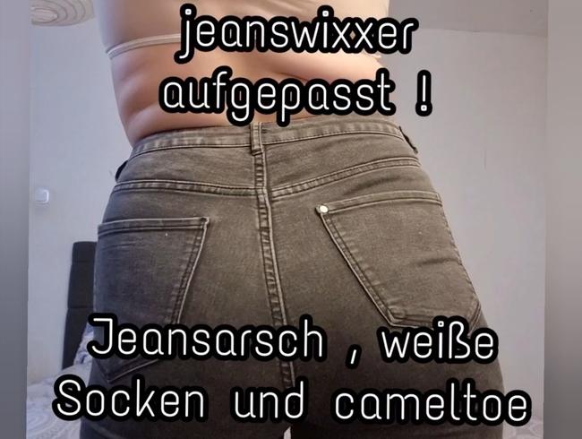 an alle Jeanswichser