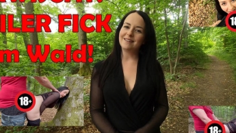 ERWISCHT! GEILER FICK im Wald!
