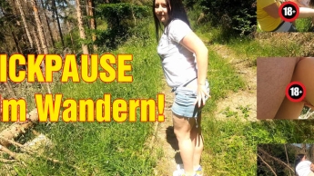 FICKPAUSE beim Wandern!