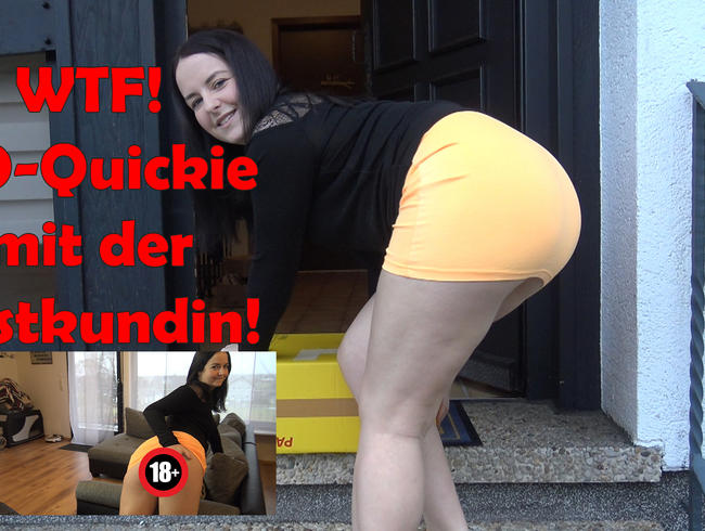 WTF! AO-Quickie mit der Postkundin!!