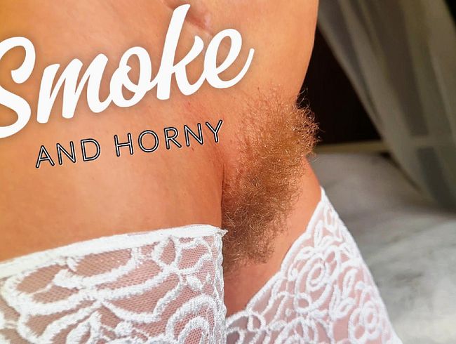 Smoke and Horny… Ein kleiner Einblick… beim Rauchen