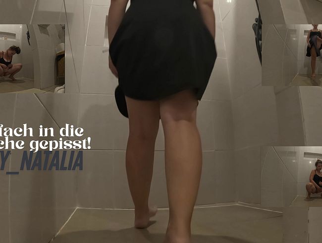 Einfach in die Dusche gepisst