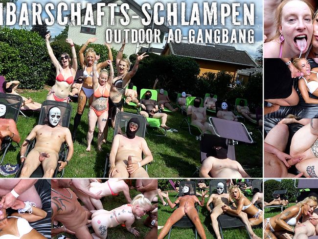 NACHBARSCHAFTS-SCHLAMPEN – Outdoor AO GangBang