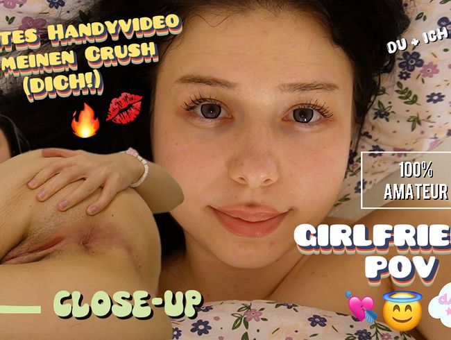 Privates Handyvideo – ICH als DEINE Freundin! (Girlfriend-POV)