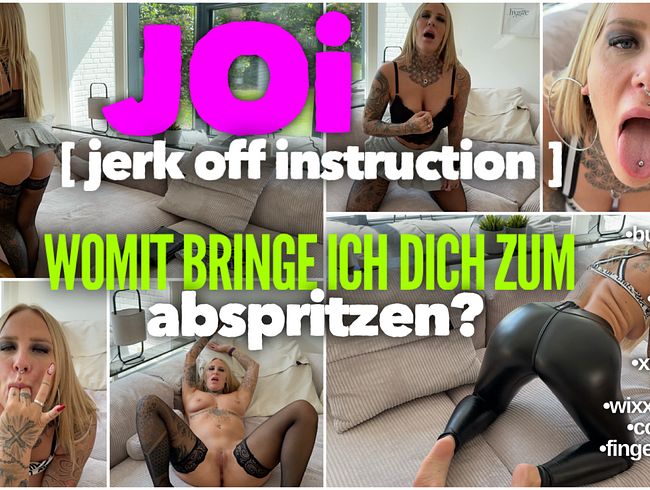 Jerk Off Instruction | Womit bringe ich dich zum abspritzen?