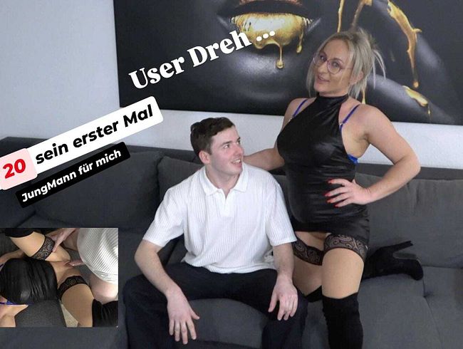 USERchen LEO “ 20 “ sein erster Mal !!! Wie geil ist denn das!!!