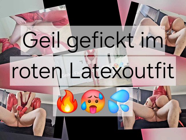 Geiler Fick im roten Latexoutfit ! Happy End auf meinen Körper