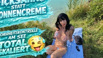 Ficksahne statt Sonnencreme, Sicherheitskontrolle am See Total Eskaliert