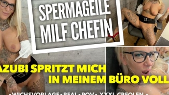 Spermageile MILF CHEFIN | Azubi spritzt mich in meinem Büro voll